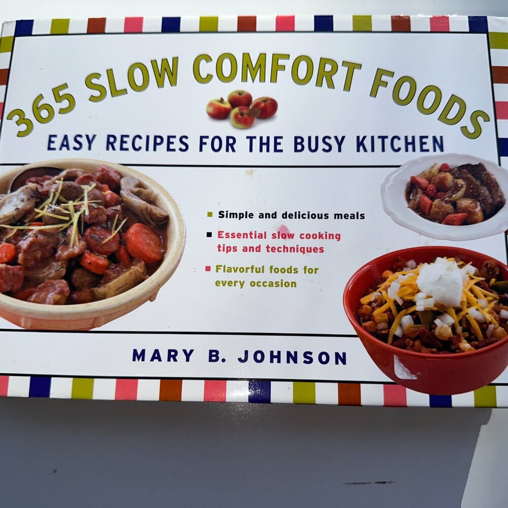 B12 365 SLOW COMFORT FOODS EASY RECIPES FOR THE BUSY KITCHEN
